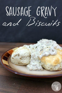 Sausage Gravy and Biscuits - Tastefully Eclectic